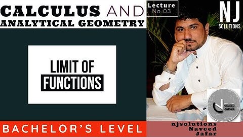 CALCULUS AND ANALYTICAL GEOMETRY |LIMITS OF FUNCTIONS| BY NJ