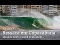 Fotografando o mar de ressaca em Copacabana!