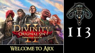 Divinity - Original Sin II #113 : Welcome to Arx