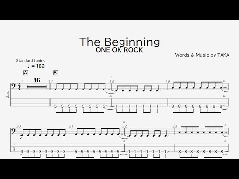ベース譜】The Beginning/ONE OK ROCK【4弦/TAB譜】/The