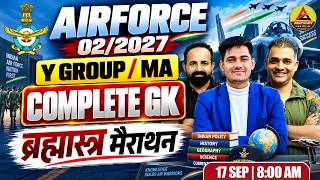 ✈️ Airforce 02/2027 Complete GK Brahmastra Marathon🔥| Y Group & Medical Assistant GK | Final Shot