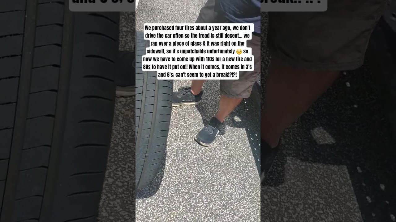 Brand New Tire Ruined By Glass 🙄 #viralvideo #fyp #fy #viral #trending #youtubeshorts #subscribe