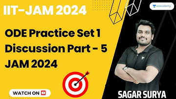 ODE Practice Set 1 Discussion - Part 5 | JAM 2024 | Sagar Surya #iitjam #cuet #practice #unacademy