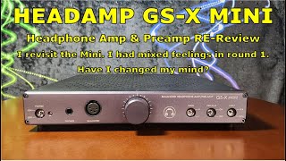 Headamp GS-X Mini Headphone Amp & Preamp RE-Review - 60% of the Time it Works All the Time