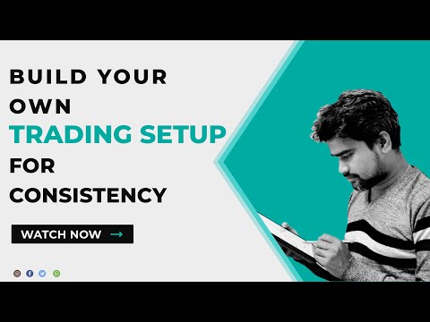 Build Your Own Trading Setup For Consistency - Mahadevan Share Sense