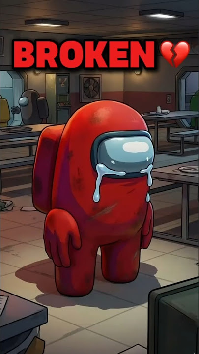 Among Us Sad Story 💔#amongus