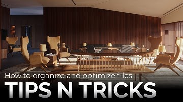TipsnTricks 002 | How to organize and optimize files | Corona Renderer | 4pixos Academy
