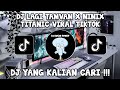 DJ LAGI TAMVAN X NINIX TITANIC FULL SONG MAMAN VIRAL TIKTOK JEDAG JEDUG MENGKANE