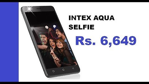 INTEX AQUA SELFIE HINDI VIEW WITH SLIDE SHOW | intex new mobile