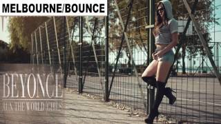 Beyonce - Run The World (Ben Delaney Bootleg) | FBM