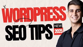 5 WordPress SEO Tips That Will BOOST Your Rankings in 2025