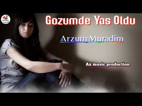 Gozumde Yas Oldu Arzum Muradim (Ağlamaq gözlərdəki yaşı boşaldır acın isə həmişə təzə qalır)