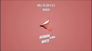 BILLI EILISH-DJ RAAGA REMIX