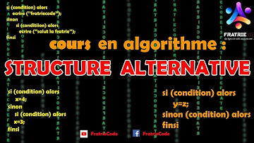 La structure alternative en algorithme (Explications + Exemple)