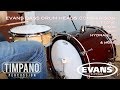 Ultimate evans bass drum heads comparison  timpano percussion