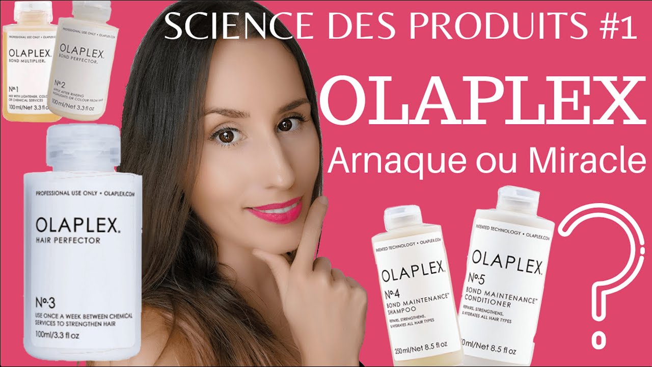 💇🏻‍♀️ OLAPLEX, ARNAQUE OU MIRACLE MON AVIS SUR LEURS PRODUITS + LA SCIENCE DERRIERE - YouTube