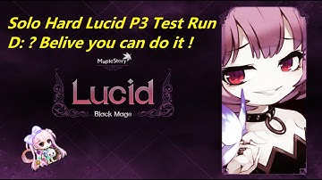 MapleStory Hero Solo Hard Lucid P3 Run only :)No Seed Ring x.x