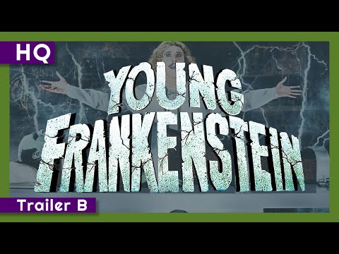 Young Frankenstein (1974) Trailer B