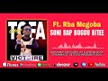 Tofa gang feat rba mogoba  soni rap rap bogou bitee