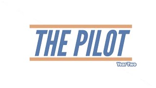 The Pilot - Year 2 Promo - REUPLOAD