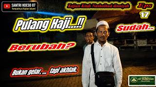 Kajian Kitab Nashoihud Dinniyah bag.17 bersama Ustadz SAMSUDIN