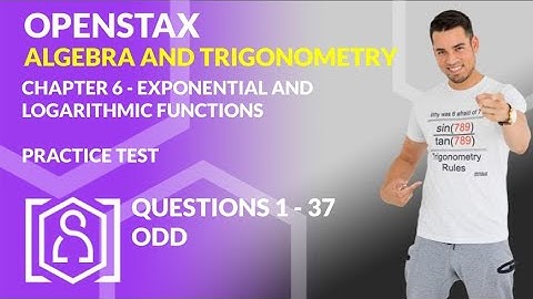OpenStax: Algebra and Trigonometry - Chapter 6, Practice Test