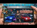 PS2 Emulator on Android 🔥 Need for Speed Underground Smooth Gameplay | Full Setup Guide!