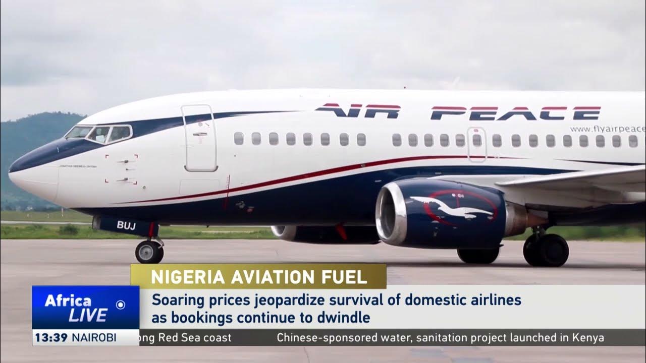 Nigeria’s domestic airlines struggle to stay afloat as price of aviation fuel soars