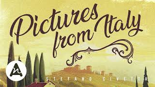 Pictures From Italy - Stefano Civetta & Duncan Pittock