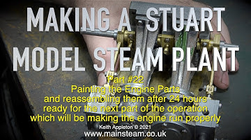 MAKING A STUART MODEL STEAM PLANT - PART #22