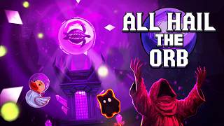 Can We Free The Being Trapped Inside The Orb For 1000 Years? | All Hail the Orb – Ep 1