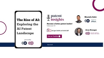Patent Insights #4: The Rise of AI - Exploring the AI Patent Landscape