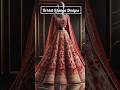 Bridal Lehenga Design❤️ | Bollywood style lehenga | Bridal Lehenga | #shorts #lehenga #weddingseason