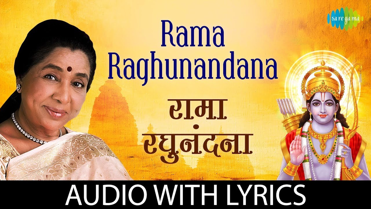 Rama Raghunandana with lyrics     Asha Bhosle