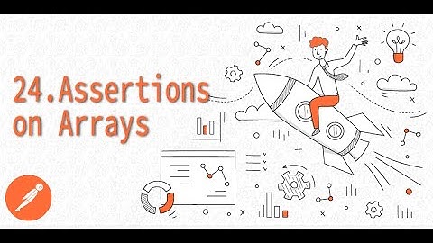 24. Assertions on arrays