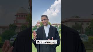 Wife is cheating law lawyer legal