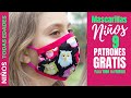 Como hacer Mascarilla Tapabocas para Niños de todas las Edades | 9 Patrones GRATIS [Niños y Adultos]