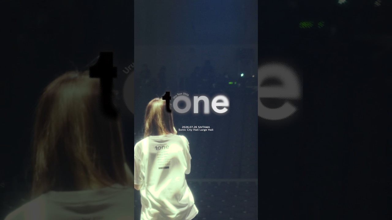 #Uru Tour 2026「tone」07.26 Saitama・Sonic City Hall Large Hall #Uru_toneTour #shorts