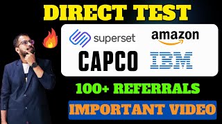 Direct Test | Superset, Amazon, IBM, Capco Hiring Started | Start Test Now