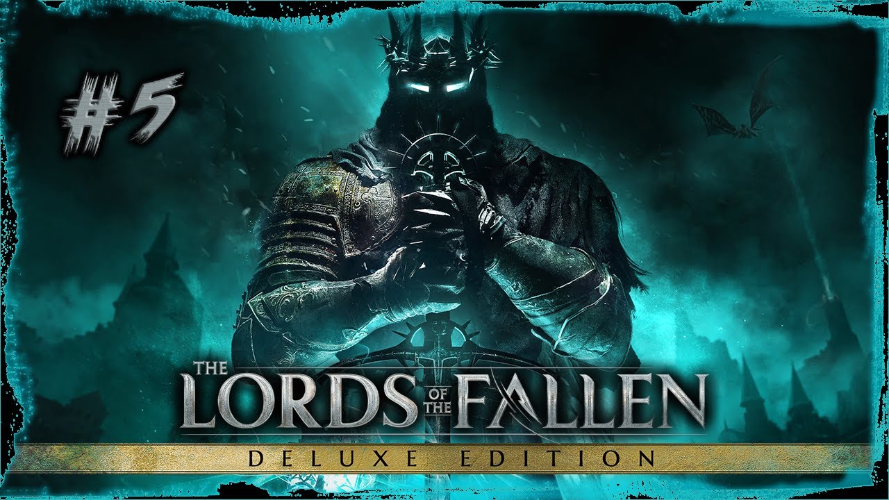 Lords of the Fallen Deluxe Edition