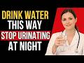 Urologist Reveals: Stop Waking Up at Night to Urinate With These Simple Water Habits