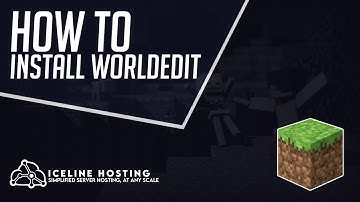 How to Install Worldedit in Your Minecraft Server | Iceline Hosting