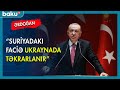 Ərdoğan: Suriyadakı faciə Ukraynada təkrarlanır - BAKU TV