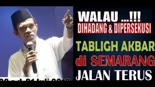 uas di jawa tengah disambut ribuan jamaah dan warga dalam tablikh akbar di semarang