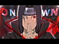 Naruto itachi uchiha  on my own editamv