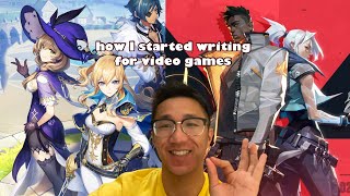 how I started writing for video games