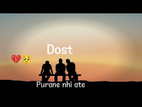 Wo dost purane nhi ate  Friendship poetry 