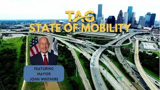 TAG Houston Region: State of Mobility 2024