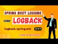 Spring Boot Logging Tutorial using logback-spring.xml | Custom Console Logging