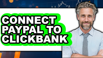How to Connect PayPal to ClickBank (New 2025)